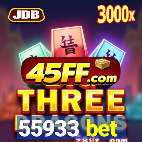 55933 bet